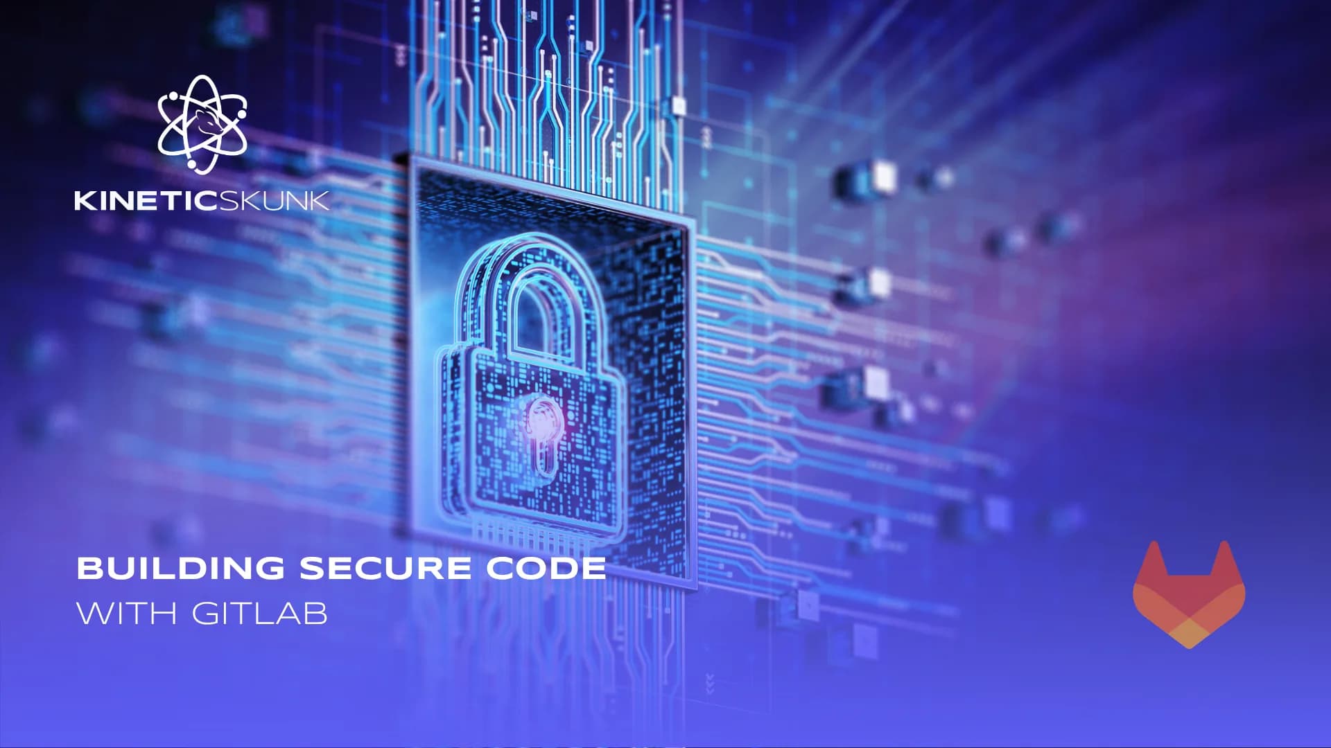 Part 3: Building secure code with GitLab, pipeline security and compliance